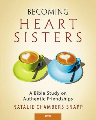 Picture of Becoming Heart Sisters Women's Bible Study Session Video