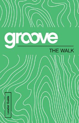 Picture of Groove: The Walk Leader Guide
