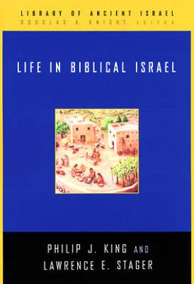 Picture of Life in Biblical Israel