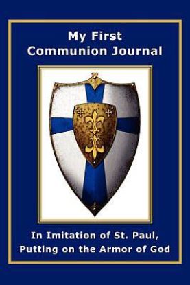 Picture of My First Communion Journal in Imitation of St. Paul, Putting on the Armor of God