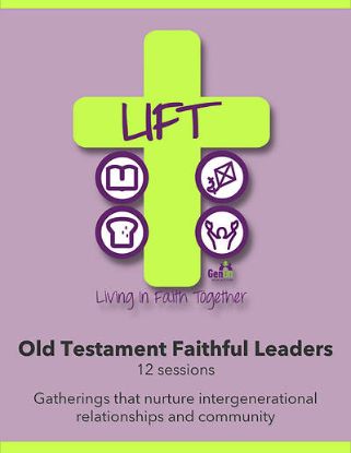 Picture of LIFT Old Testament Faithful Leaders (12 Sessions)