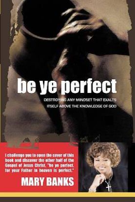 Picture of Be Ye Perfect