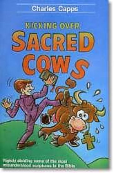 Picture of Kicking Over Sacred Cows