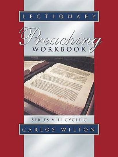 Picture of Lectionary Preaching Workbook Series VIII Cycle C