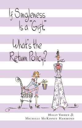 Picture of If Singleness Is a "Gift," What's the Return Policy?