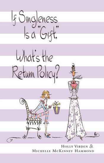 Picture of If Singleness Is a "Gift," What's the Return Policy?