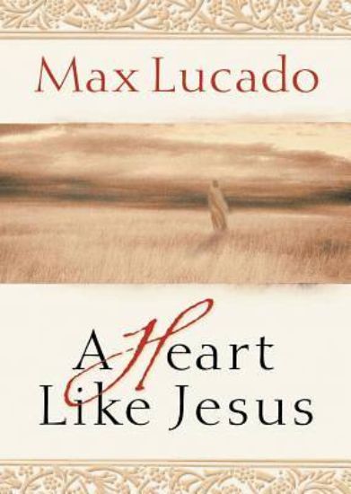 Picture of A Heart Like Jesus