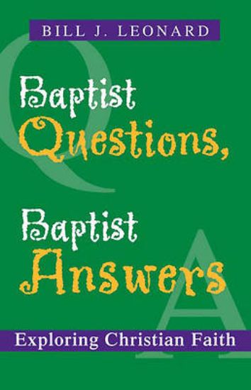 Picture of Baptist Questions, Baptist Answers