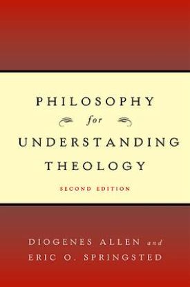 Picture of Philosophy for Understanding Theology, Second Edition