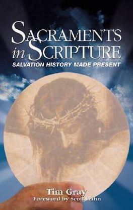 Picture of Sacraments in Scripture