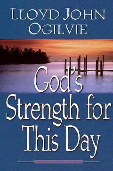 Picture of God's Strength for This Day