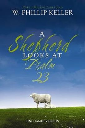 Picture of A Shepherd Looks at Psalm 23
