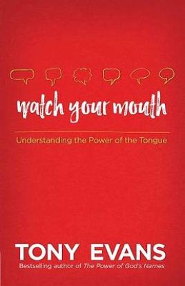 Picture of Watch Your Mouth