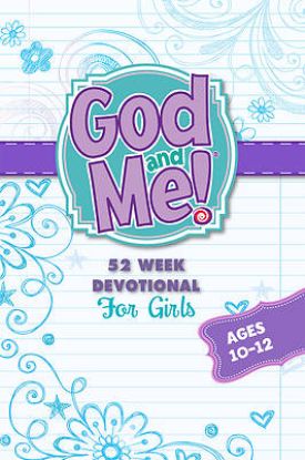 Picture of God and Me 52 Week Devotional for Girls Ages 10-12