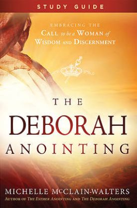 Picture of The Deborah Anointing Study Guide