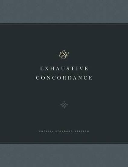 Picture of ESV Exhaustive Concordance
