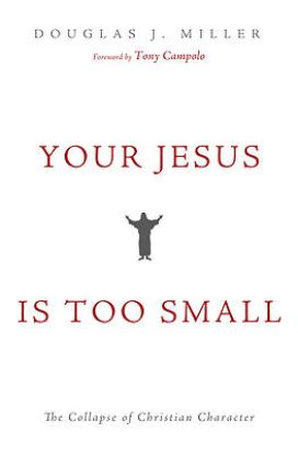 Picture of Your Jesus Is Too Small