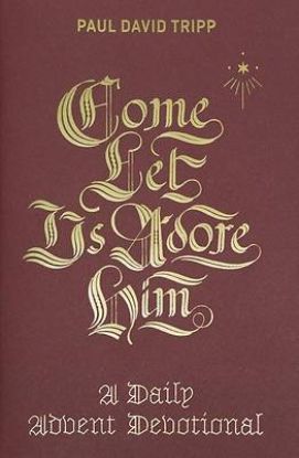 Picture of Come, Let Us Adore Him