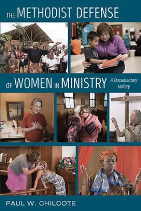 Picture of The Methodist Defense of Women in Ministry
