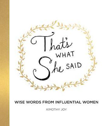 Picture of That's What She Said