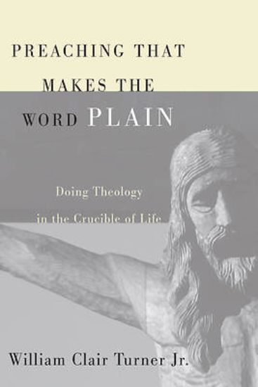 Picture of Preaching That Makes the Word Plain
