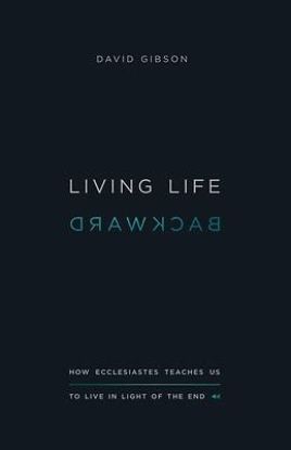 Picture of Living Life Backward