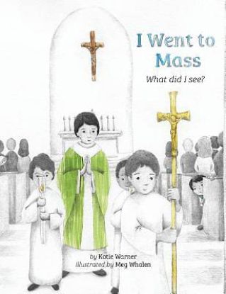 Picture of I Went to Mass
