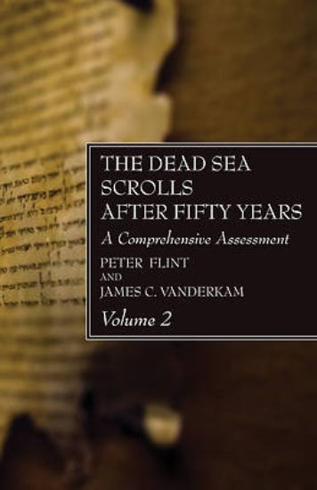 Picture of The Dead Sea Scrolls After Fifty Years, Volume 2