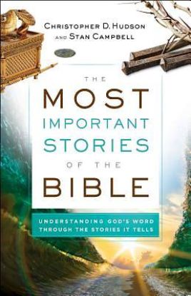 Picture of The Most Important Stories of the Bible