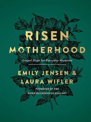 Picture of Risen Motherhood