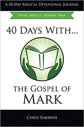Picture of 40 Days With.....the Gospel of Mark