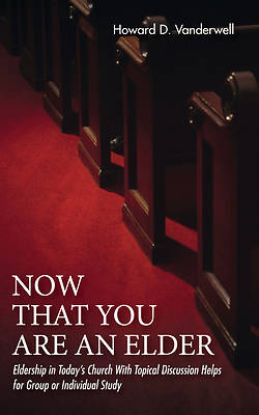 Picture of Now That You Are an Elder