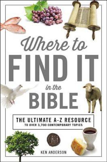 Picture of Where to Find It in the Bible