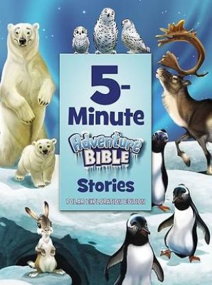 Picture of 5-Minute Adventure Bible Stories Polar Exploration Edition