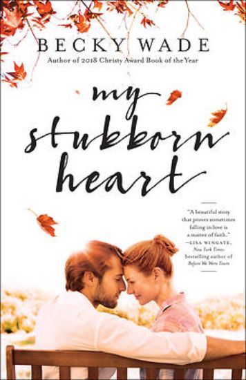 Picture of My Stubborn Heart