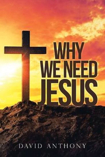 Picture of Why We Need Jesus