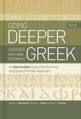 Picture of Going Deeper with New Testament Greek