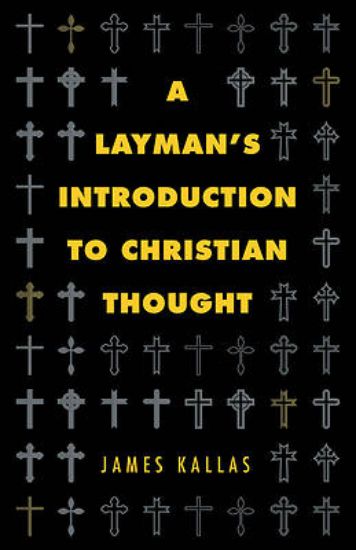 Picture of A Layman's Introduction to Christian Thought