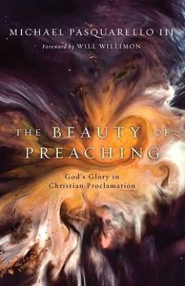 Picture of The Beauty of Preaching