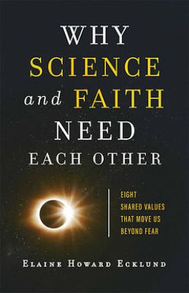 Picture of Why Science and Faith Need Each Other