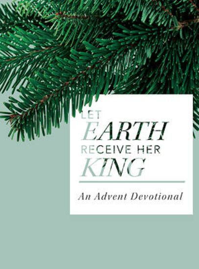 Picture of Let Earth Receive Her King