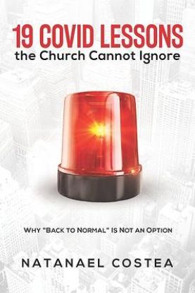 Picture of 19 Covid Lessons the Church Cannot Ignore