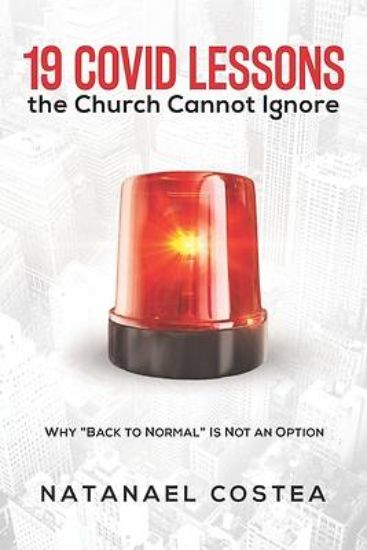 Picture of 19 Covid Lessons the Church Cannot Ignore