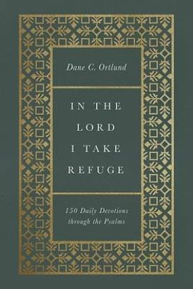 Picture of In the Lord I Take Refuge