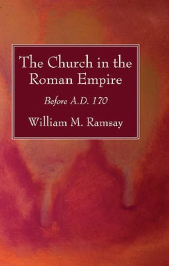 Picture of The Church in the Roman Empire