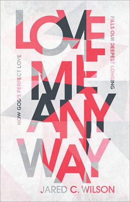 Picture of Love Me Anyway