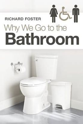 Picture of Why We Go to the Bathroom