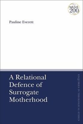 Picture of A Relational Defence of Surrogate Motherhood