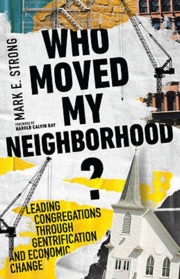 Picture of Who Moved My Neighborhood?