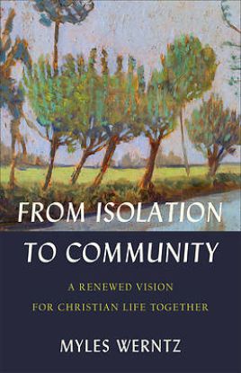 Picture of From Isolation to Community